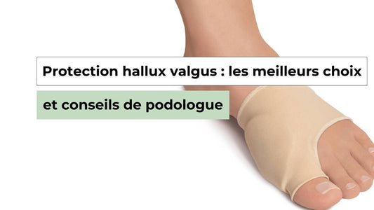 Protection hallux valgus : comment soulager et protéger efficacement - Semello.fr