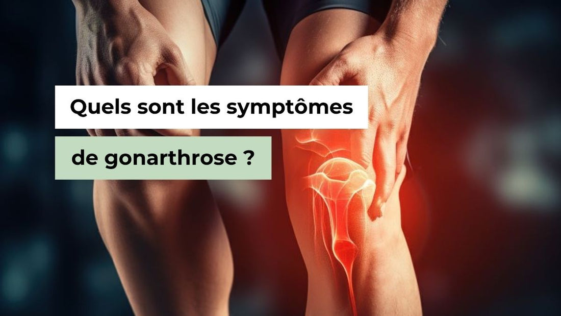 Quels sont les symptômes de gonarthrose ? - Semello.fr
